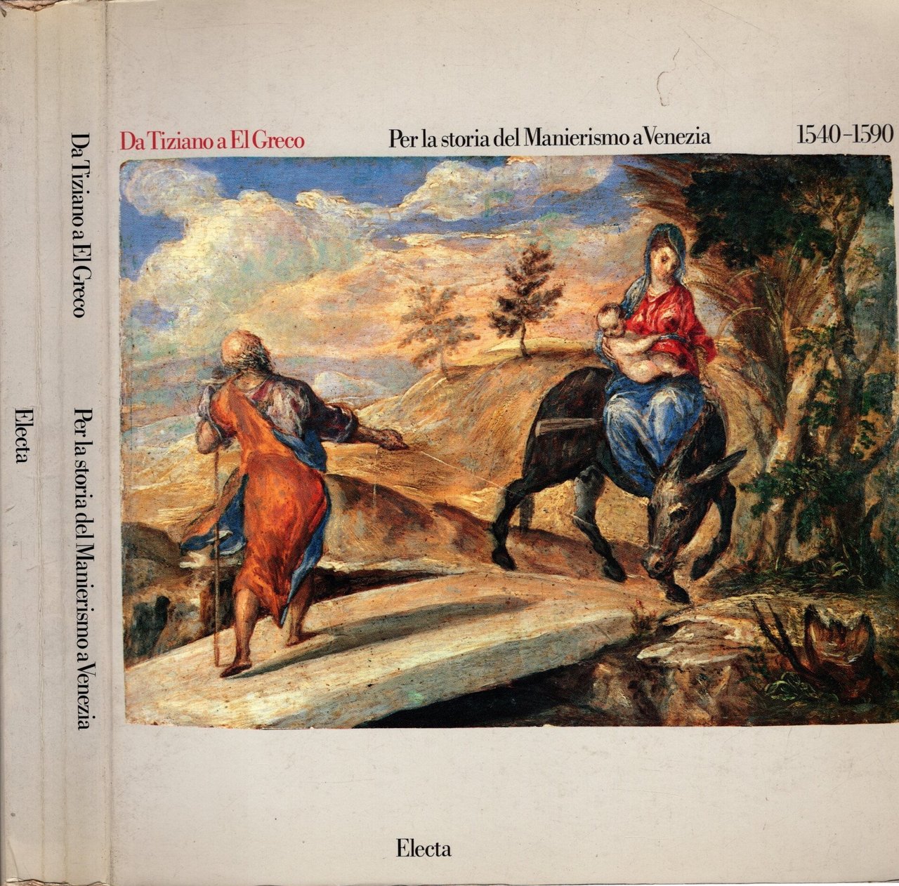 Da Tiziano a El Greco: per la storia del Manierismo …