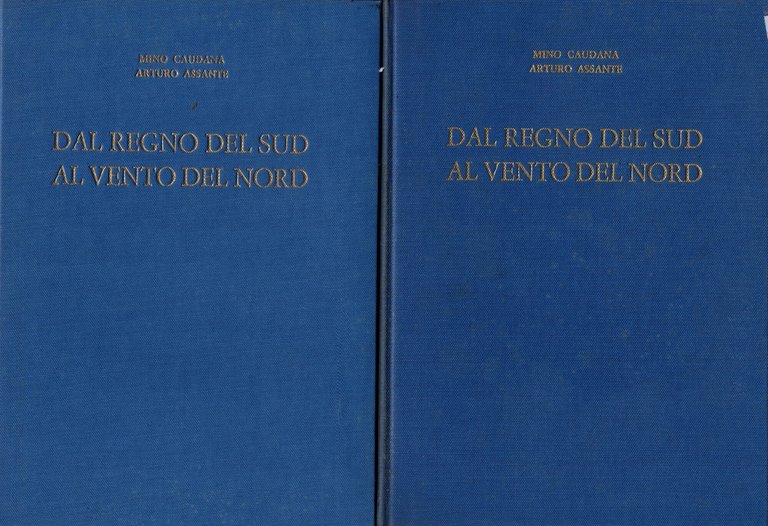 Dal Regno Del Sud Al Vento Del Nord 2 Volumi**