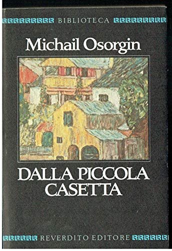 Dalla piccola casetta