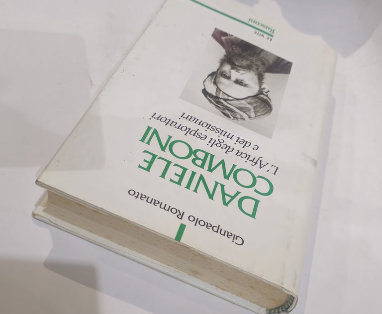 Daniele Comboni. L'Africa degli esploratori e dei missionari – Gianpaolo … | Immagine Gallery 3