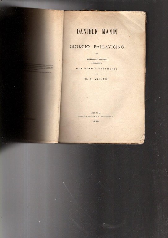 DANIELE MANIN E GIORGIO PALLAVICINO EPISTOLARIO POLITICO 1855-1857