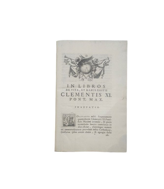 De vita et rebus gestis Clementis Undecimi Pontificis Maximi Libri …
