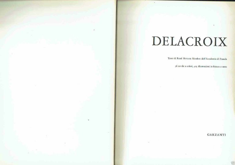 Delacroix di Huyge Rene