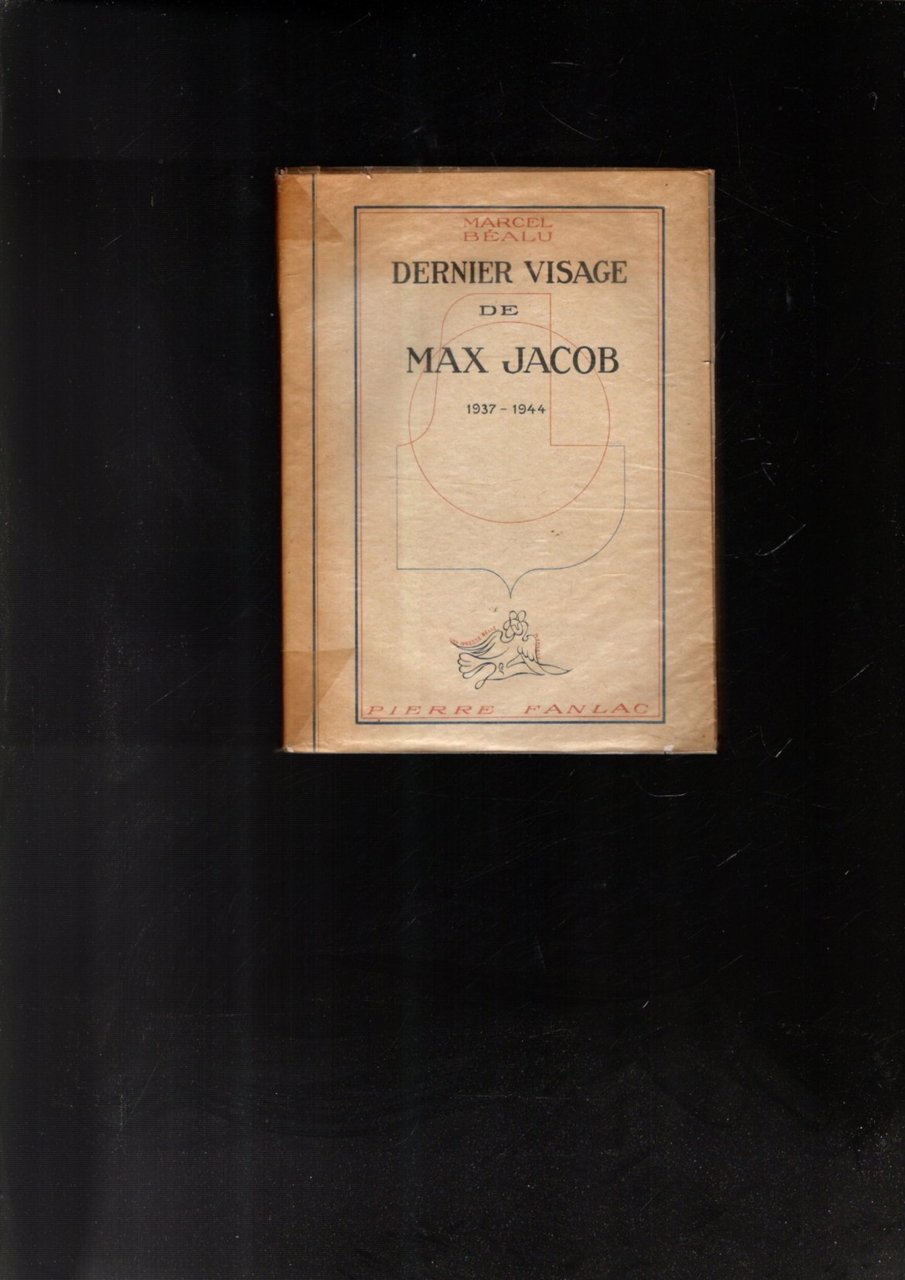 DERNIER VISAGE DE MAX JACOBS 1937-1944