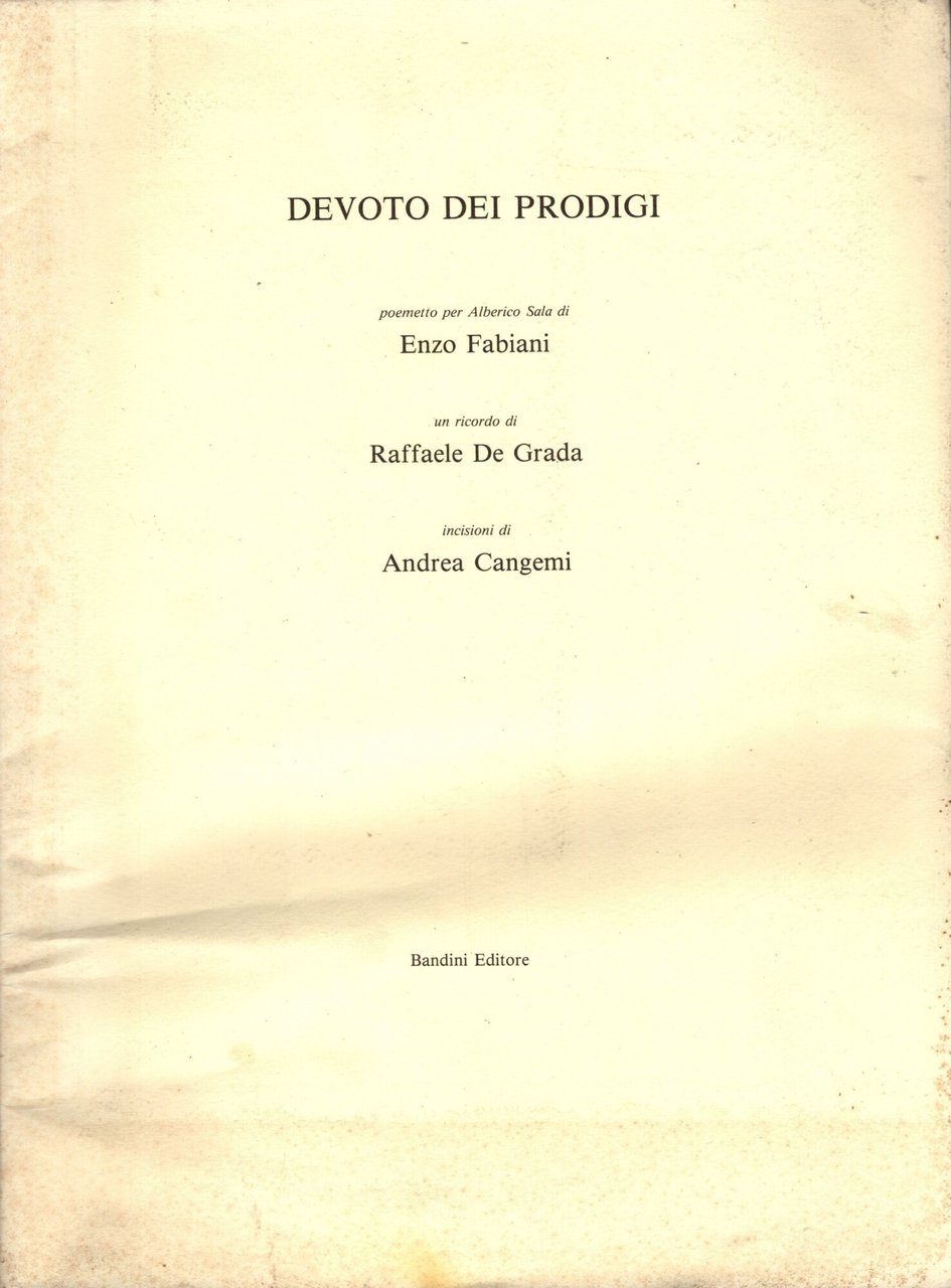 Devoto dei prodigi - Enzo Fabiani (Bandini Editore) 1994