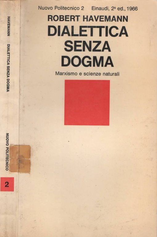 Dialettica senza dogma di Havemann Robert