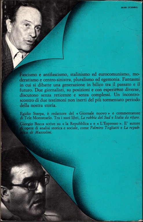 Dialogo con Giorgio Bocca sui fantasmi d'una generazione