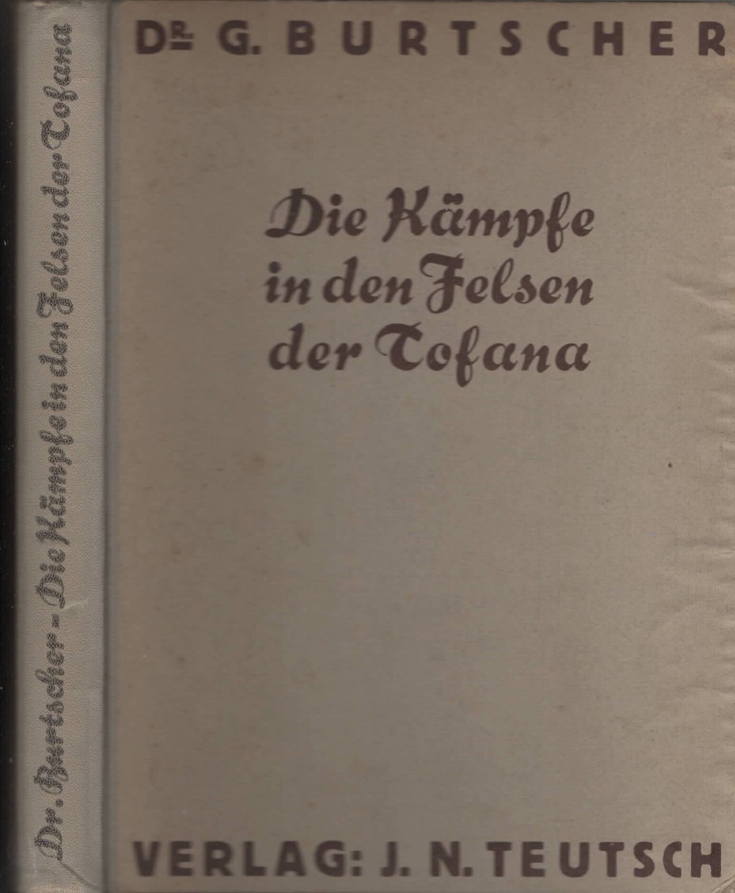 Die Kämpfe in den Felsen der Tofana (Originalausgabe 1935) di …