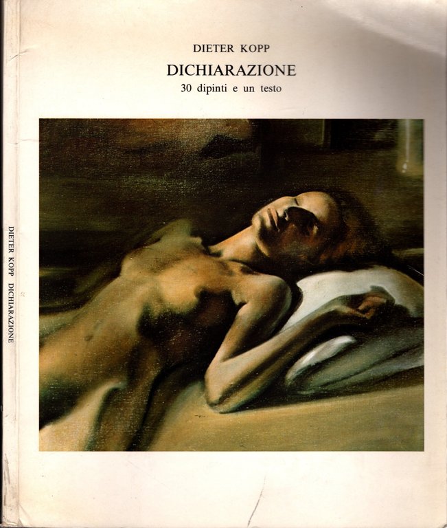 Dieter Kopp - Dichiarazione 30 dipinti e un testo + …