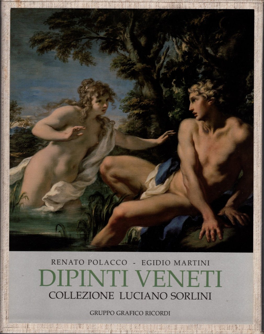 Dipinti veneti. Collezione Luciano Sorlini