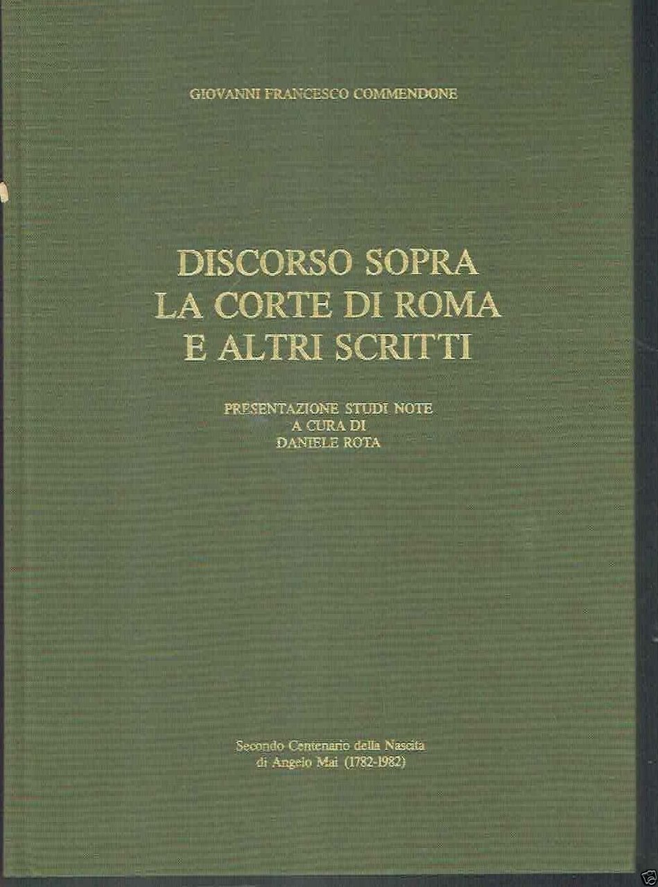DISCORSO SOPRA LA CORTE DI ROMA E ALTRI SCRITTI