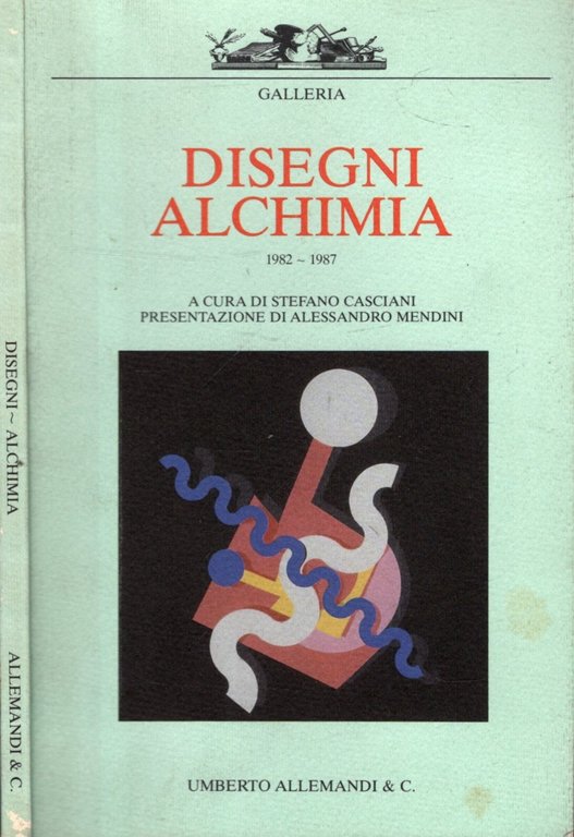 Disegni alchimia. Ediz. illustrata