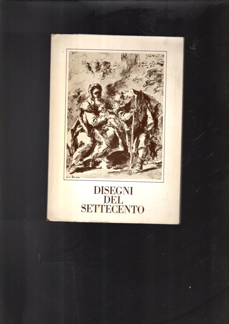 disegni del settecento nelle collezioni del museo d'arte antica di …