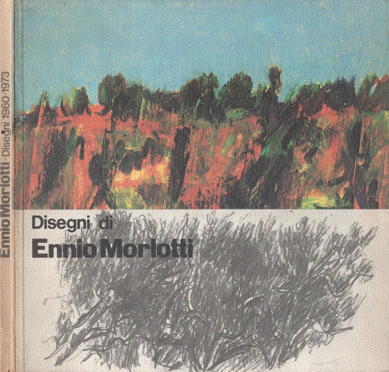 Disegni di Ennio Morlotti 1960-1973