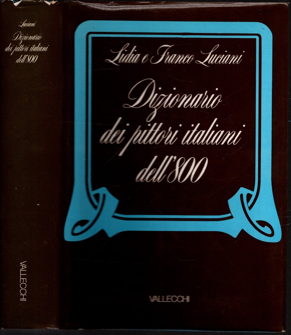 Dizionario dei pittori italiani dell' 800