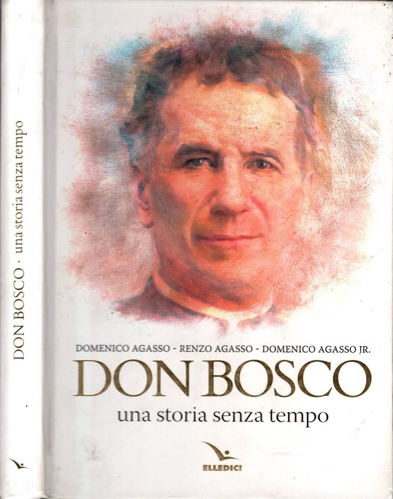 Don Bosco. Una storia senza tempo