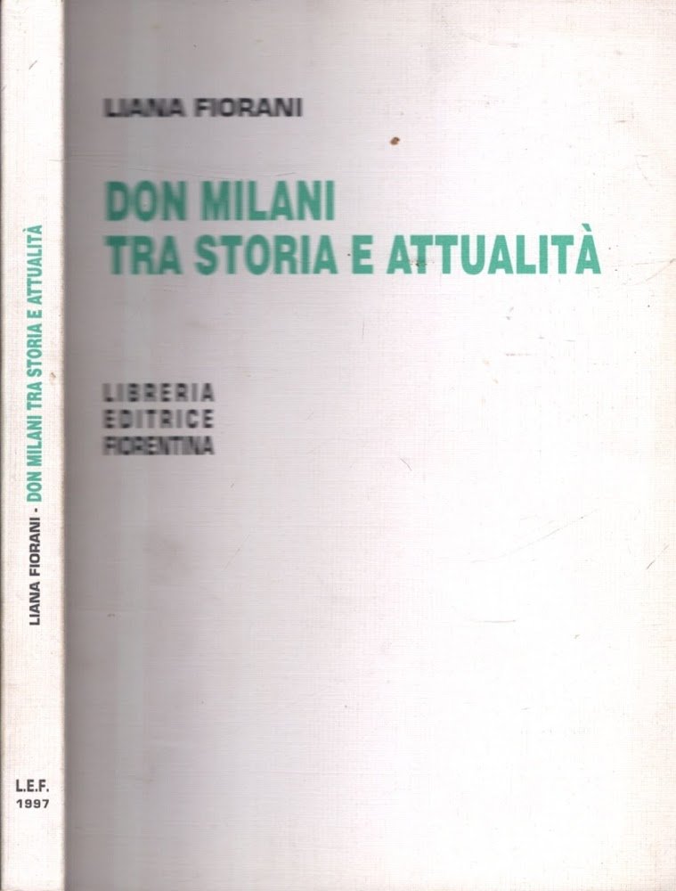 Don Milani Tra Storia E Attualità