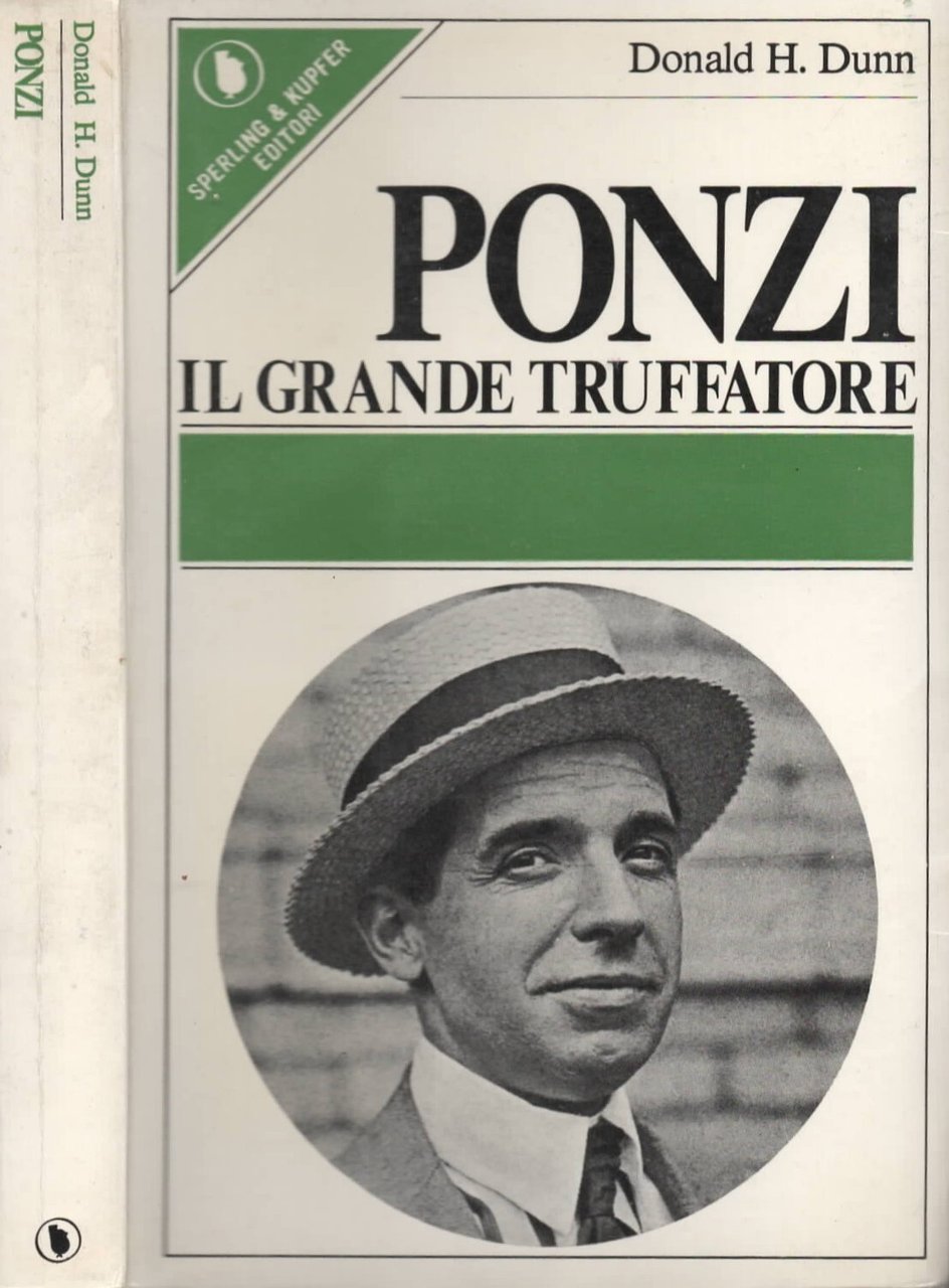 Donald H. Dunn Ponzi Il Grande Truffatore