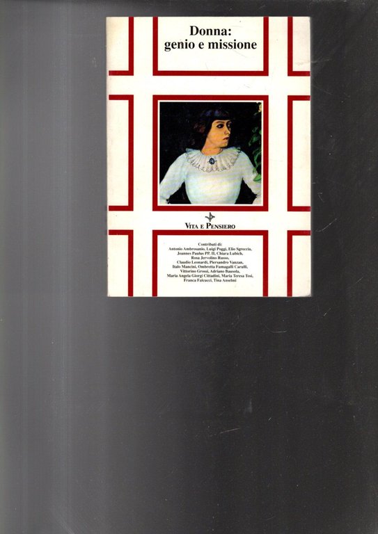 Donna: genio e missione. Atti del Convegno nazionale sulla «Mulieris …