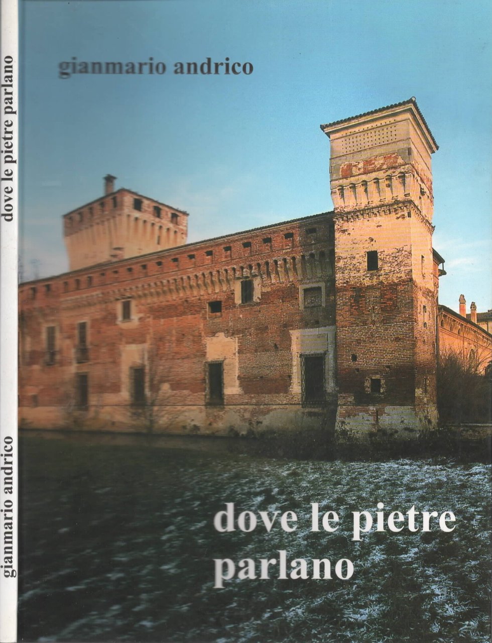 Dove le pietre parlano Guida per una visita al castello …