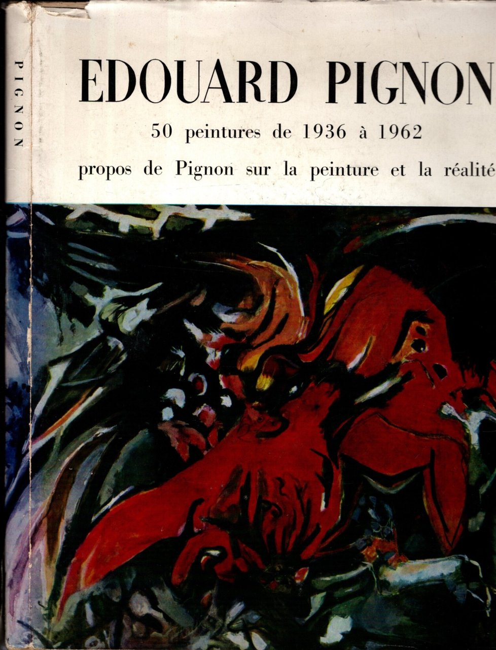 Edouard Pignon 50 Peintures De 1936 A 19612 Propos De …