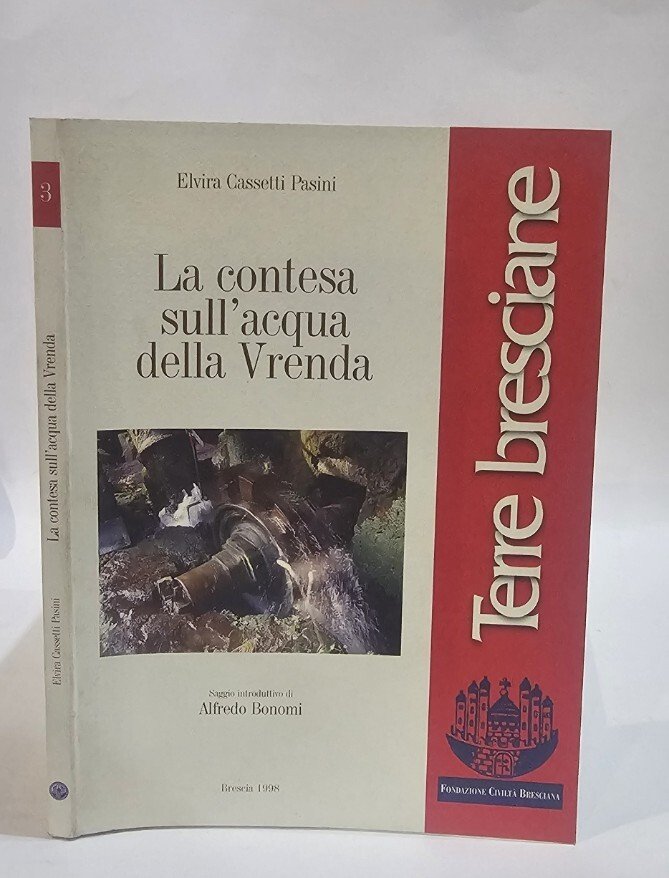 Elvira Cassetti Pasini - La contesa sull'acqua della Vrenda | Immagine principale