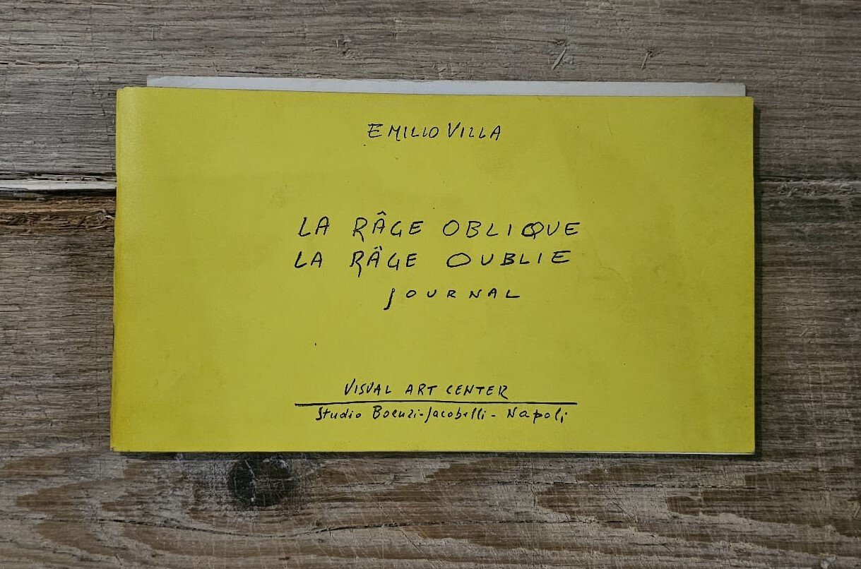 Emilio Villa: "La rage oblique – La rage oublie. Journal"