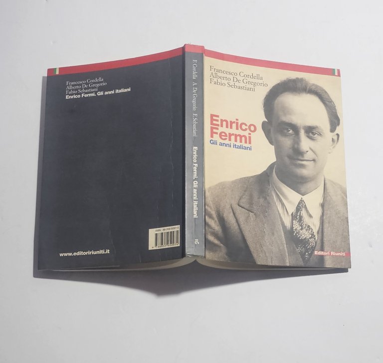 Enrico Fermi Gli anni italiani libro biografia scienza fisica | Immagine Gallery 2