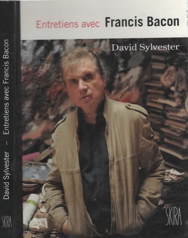 Entretiens avec Francis Bacon