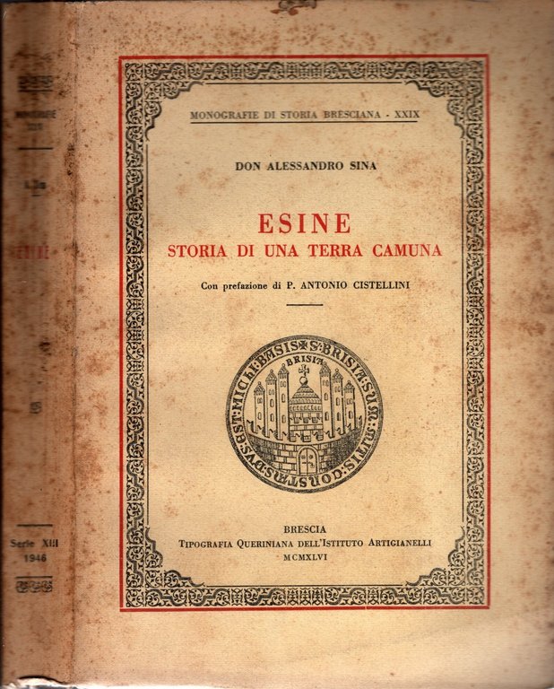 Esine. Storia di una terra Camuna di Don Alessandro Sina