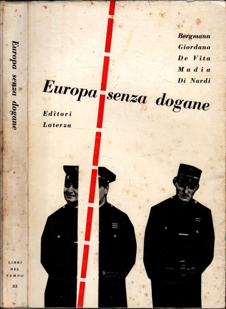 Europa senza dogane. I produttori italiani hanno scelto l\'Europa