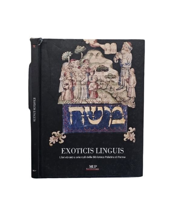 Exoticis linguis : libri ebraici e orientali della Biblioteca Palatina …