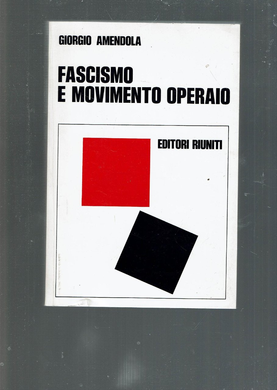 FASCISMO E MOVIMENTO OPERAIO