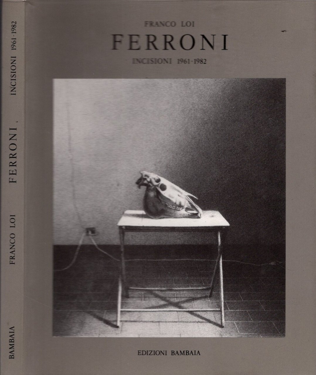 Ferroni. Incisioni 1961-1982