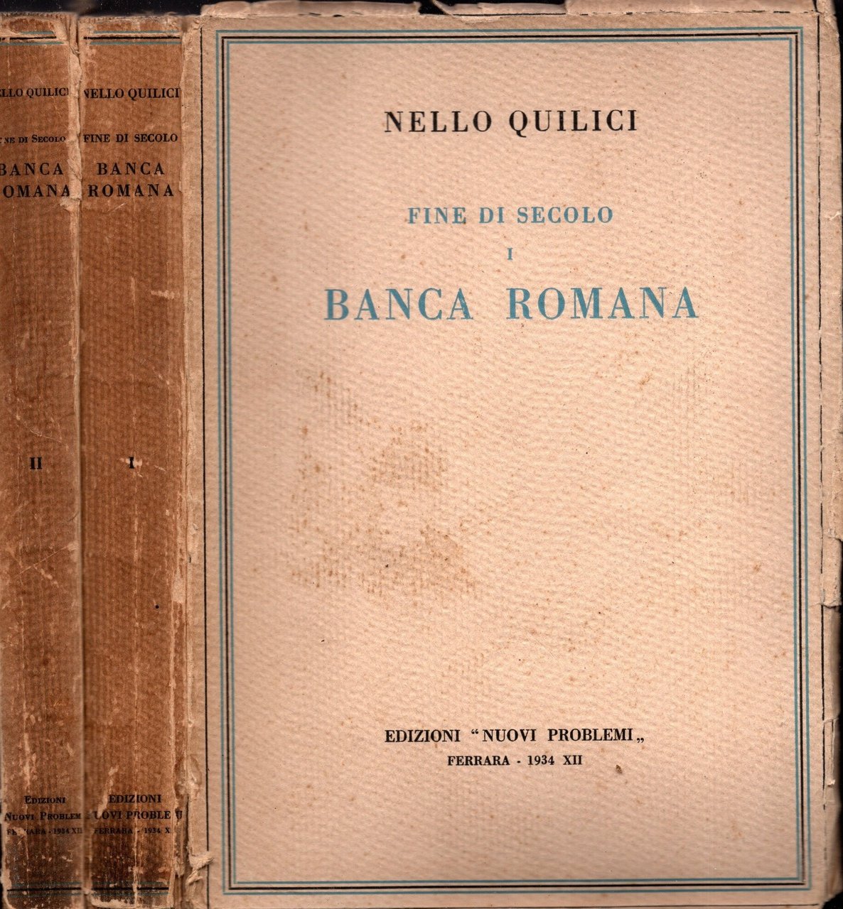 Fine di secolo - Banca Romana 2 volumi