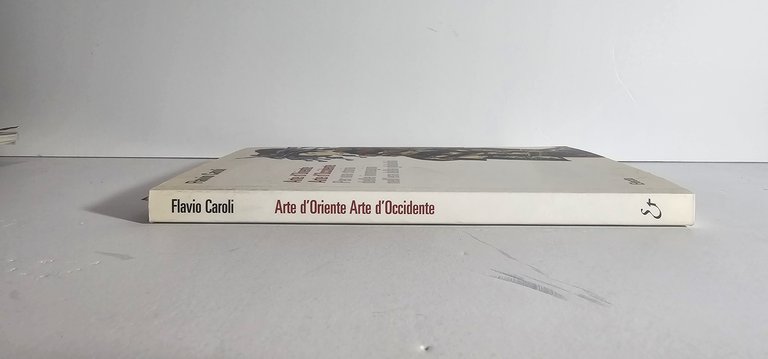 Flavio Caroli Arte Oriente Occidente storia immagini Electa | Immagine Gallery 3