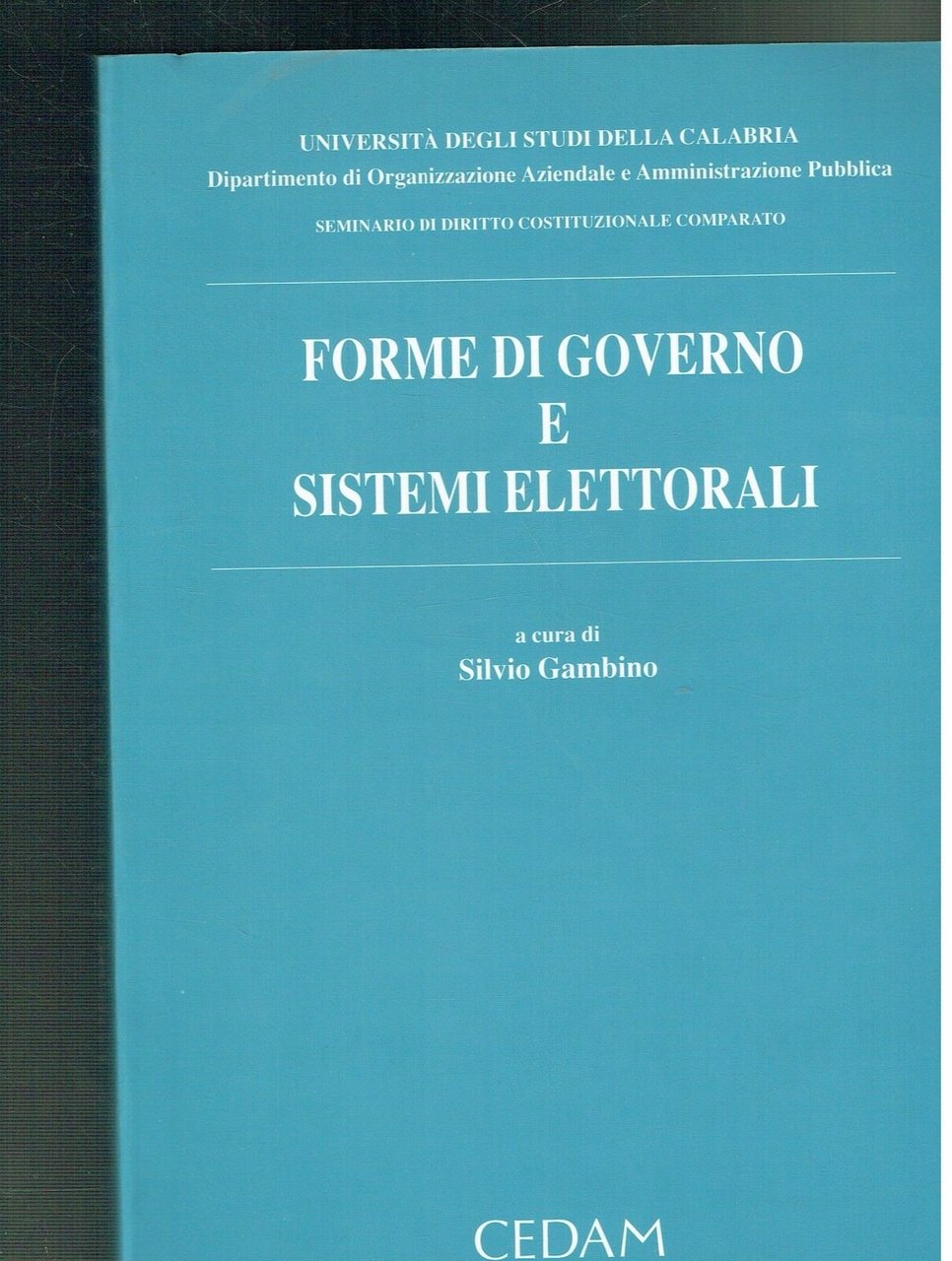 Forme di governo e sistemi elettorali