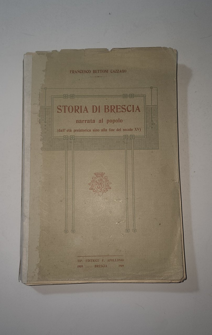 Francesco Bettoni Cazzago – Storia di Brescia Narrata al Popolo … | Immagine principale