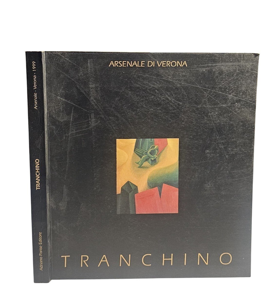Gaetano Tranchino Arsenale Di Verona Giugno 1999 - Autografo