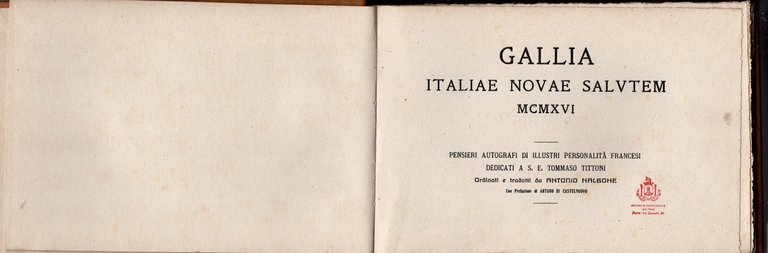 Gallia Italiae Novae Salutem 1916. Pensieri Autografi Di Illustri Personaggi …