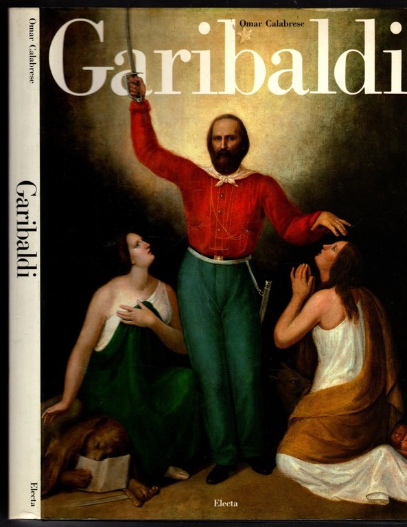 Garibaldi tra Ivanhoe e Sandokan