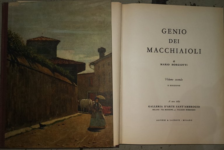 GENIO DEI MACCHIAIOLI 2 VOLUMI