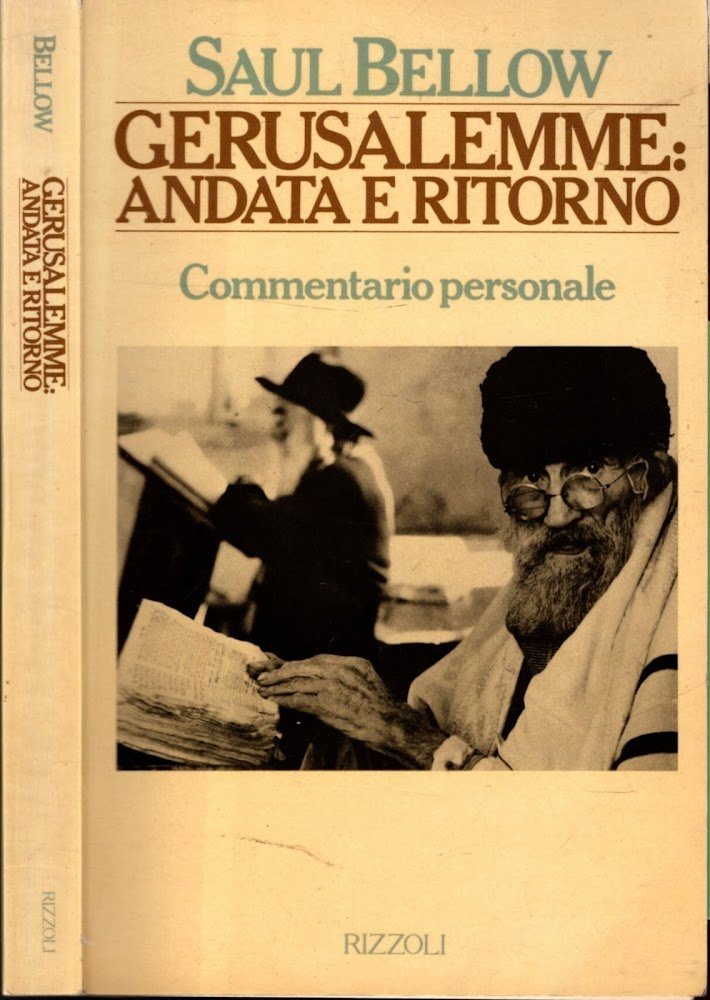 Gerusalemme: andata e ritorno - Commentario personale