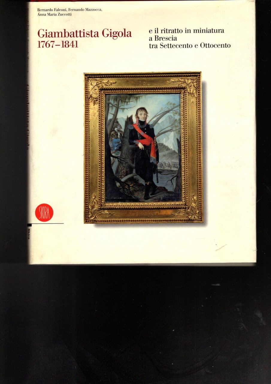 Giambattista Gigola e il ritratto in miniatura a Brescia tra …