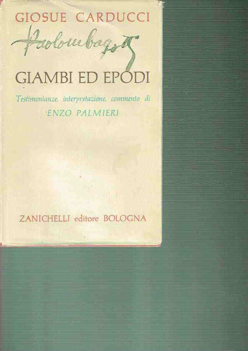 GIAMBI ED EPODI ** G. CARDUCCI ** ZANICHELLI 1959