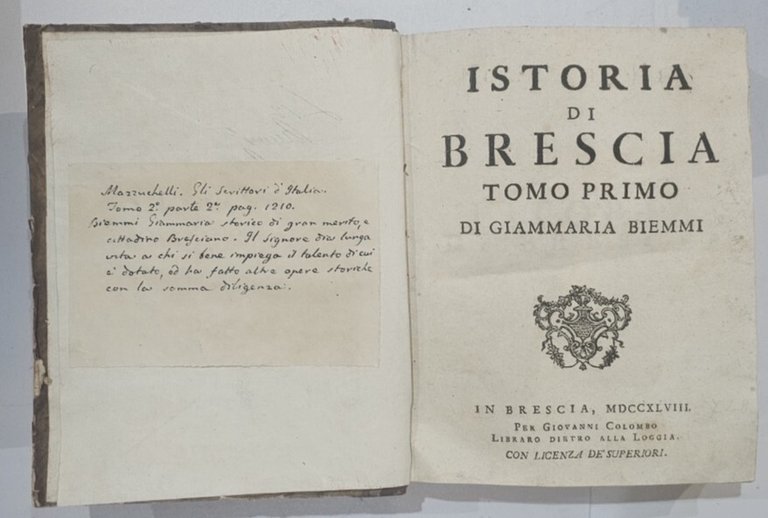Giammaria biemmi - Istoria di Brescia Tomo I e II …