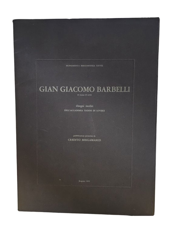 Gian Giacomo Barbelli Disegni Inediti Dell'accademia Tadini Di Lovere
