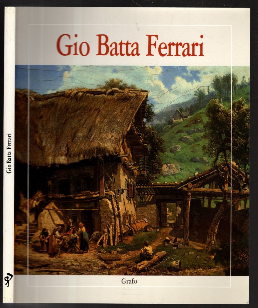 Gio Batta Ferrari : (1829-1906)