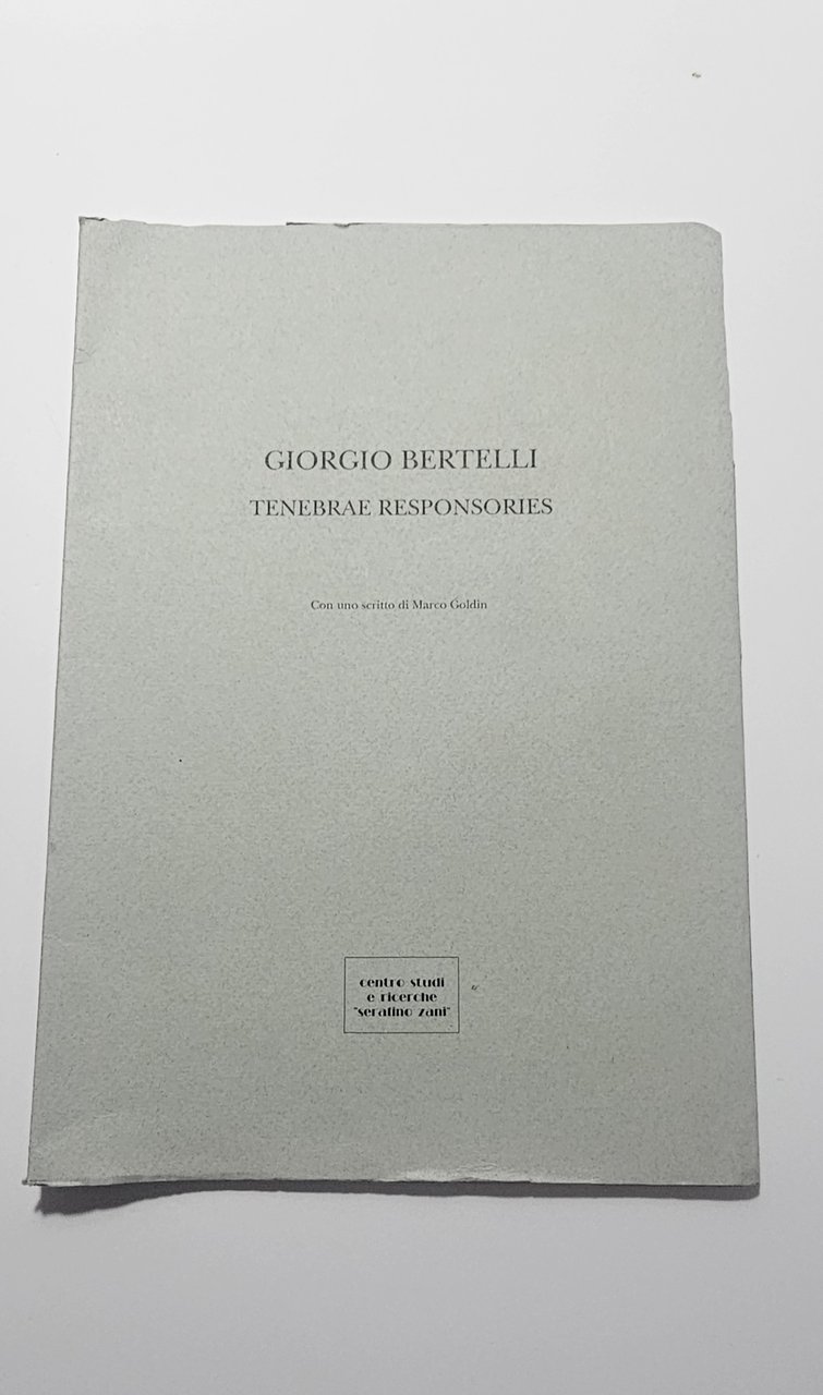 Giorgio Bertelli Tenebrae Responsories Arte Contemporanea Catalogo | Immagine principale
