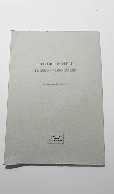 Giorgio Bertelli Tenebrae Responsories Arte Contemporanea Catalogo | Immagine Gallery 1